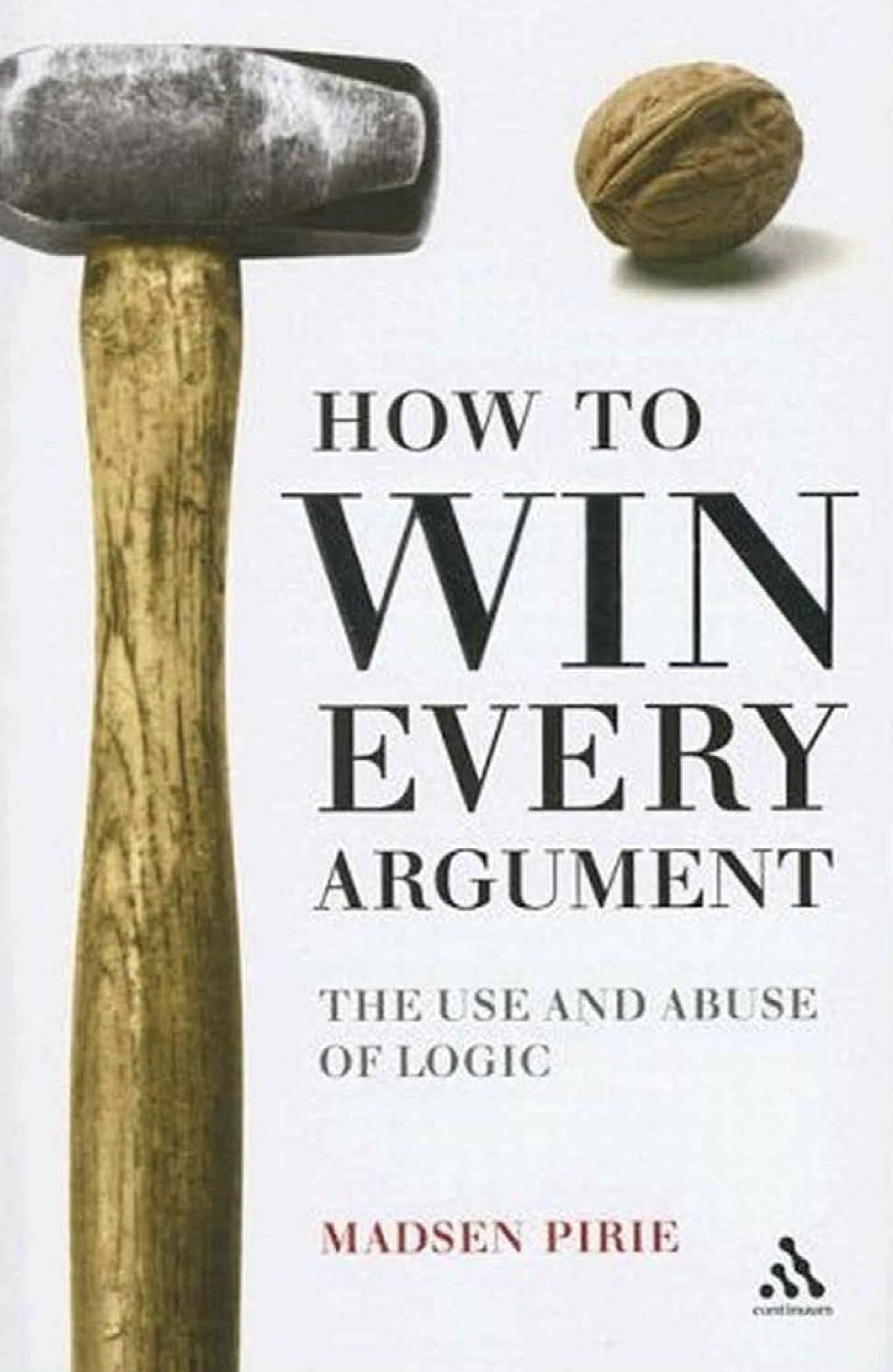 Cover of How to Win Every Argument